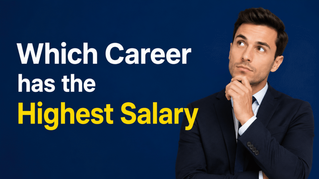 Which Career has the Highest Salary
