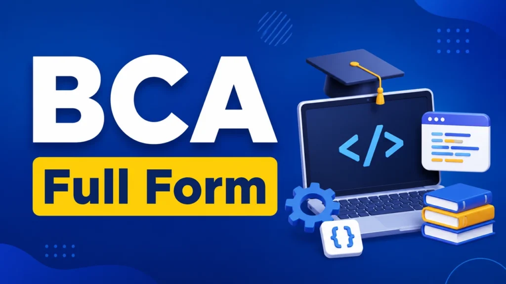 BCA Full Form