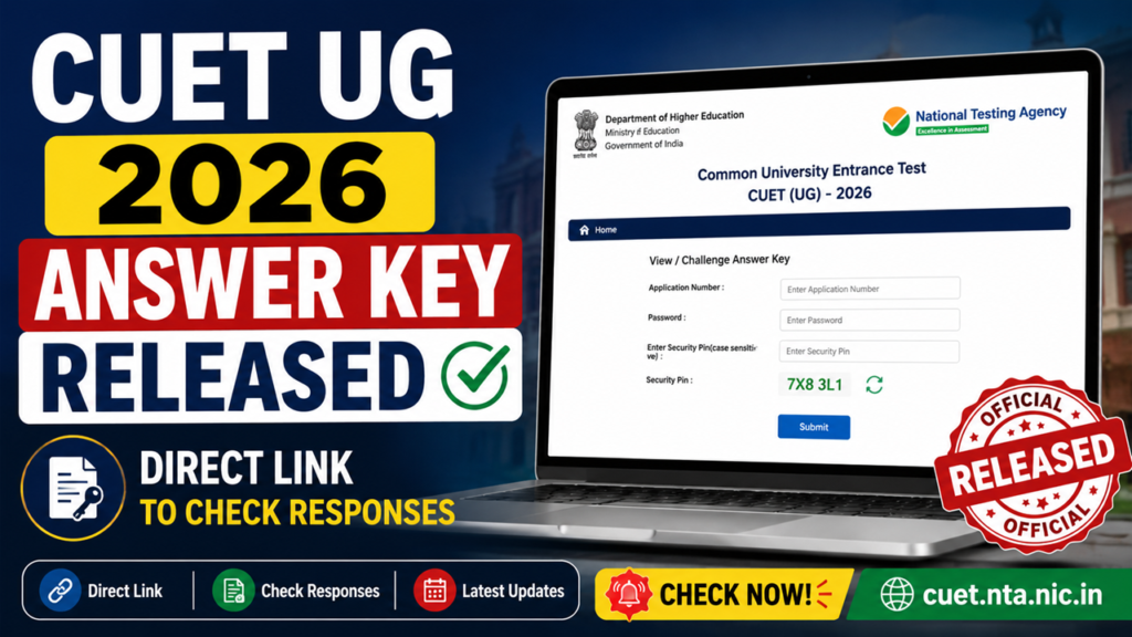 CUET UG 2026 Answer Key Released Direct Link to Check Responses