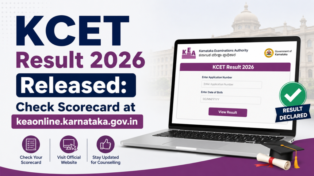 KCET Result 2026 Released Check Scorecard at keaonline.karnataka.gov.in