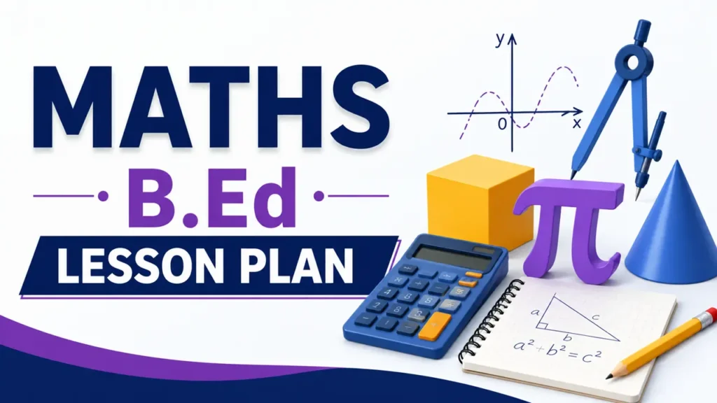 Maths B Ed Lesson Plan
