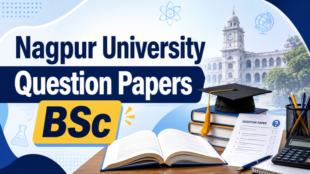 Nagpur University Question Papers BSC