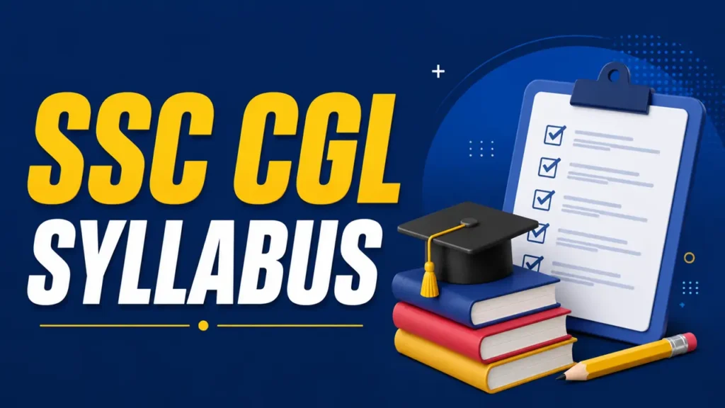 SSC CGL Syllabus in 2026 - 2027