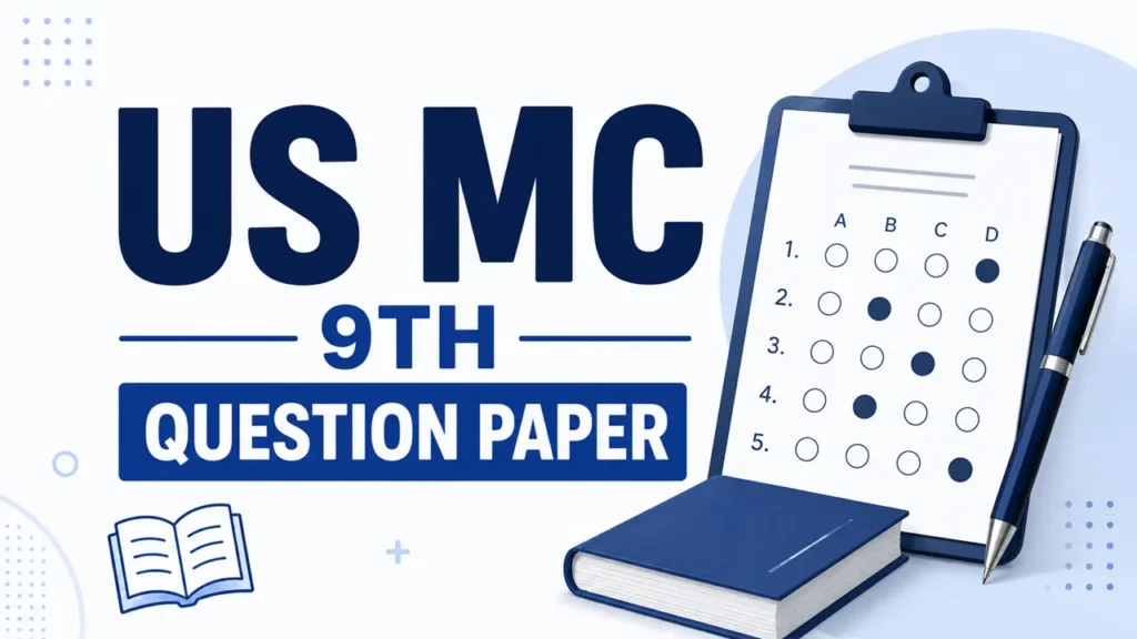 US MC 9th Question Paper