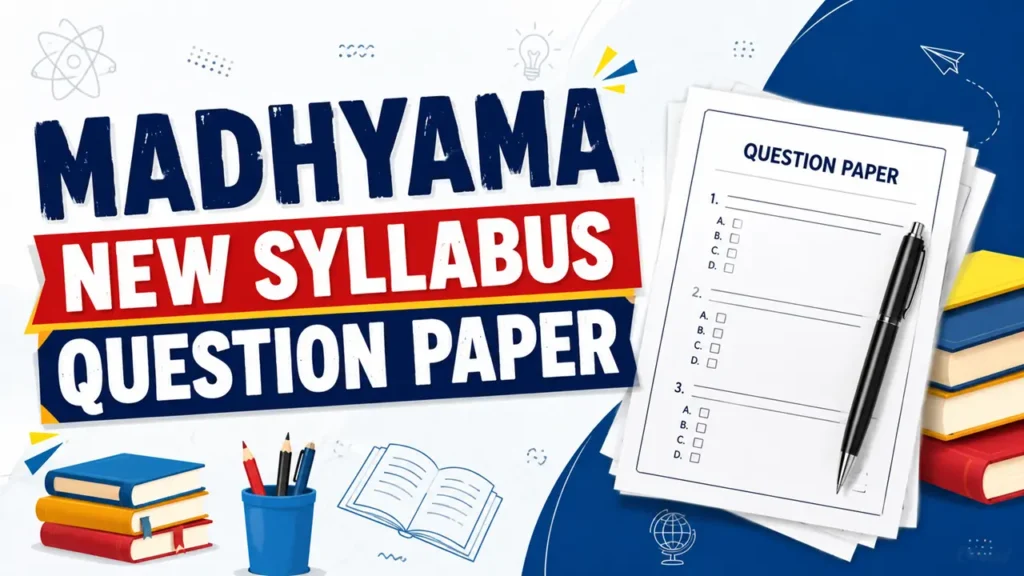 Madhyama New Syllabus Question Paper