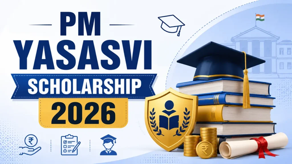 PM YASASVI Scholarship 2026